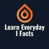 Learn Everyday | Facts