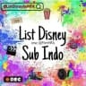 LIST DISNEY SUB INDO