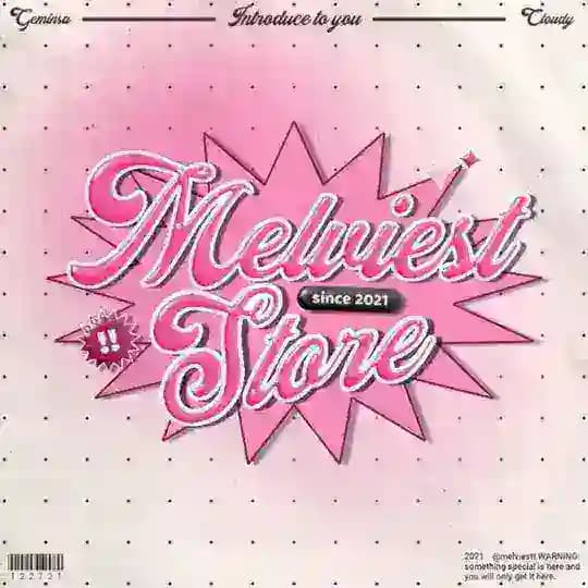MELVIEST — OPEN! ♥︎