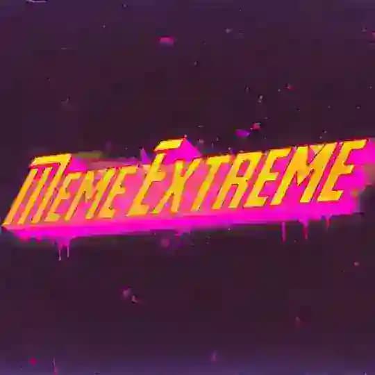 Meme Extreme β’οΈππ€£