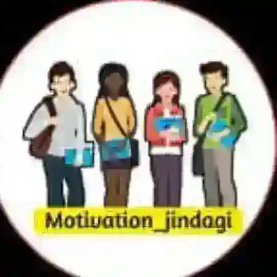 MOTIVATION ZiNDAGI