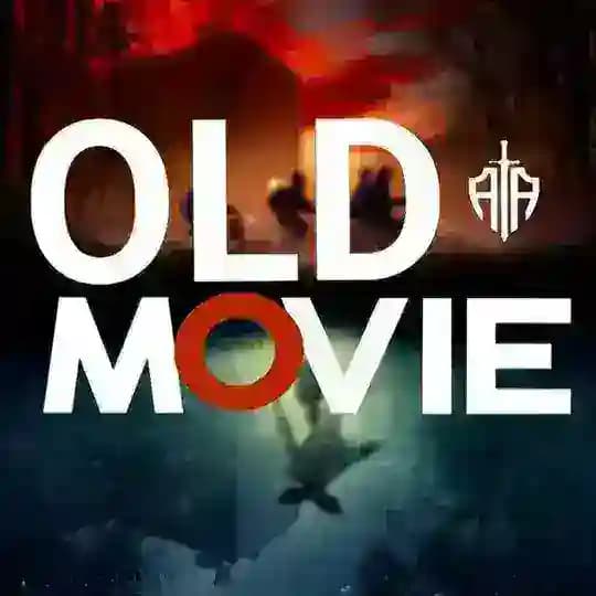 Old Movie |اولد مووی