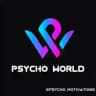 PSYCHO W🌍RLD ®