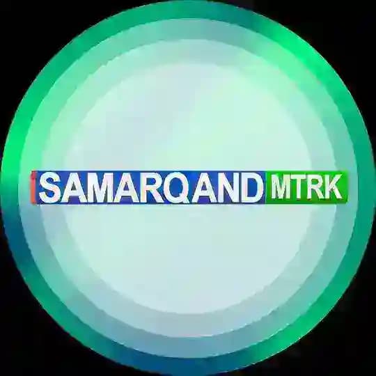 Samarqand TVR | MTRK