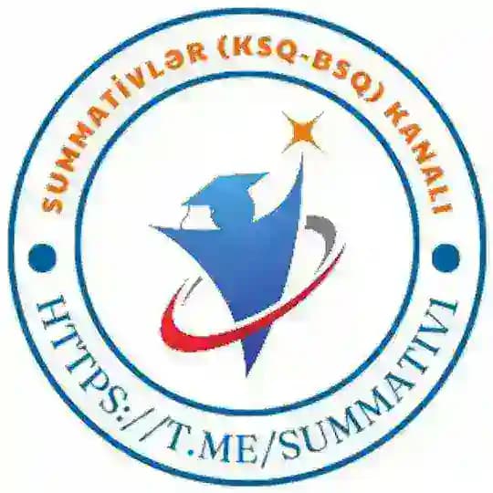 Summativlər (KSQ - BSQ)