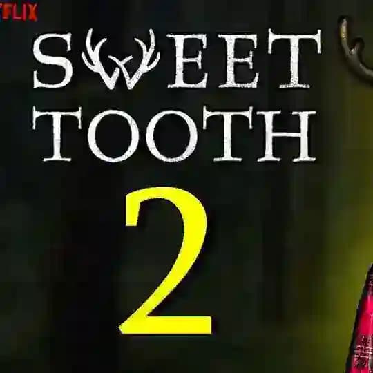 🇫🇷 SWEET TOOTH VF FRENCH SAISON 2 1 INTEGRALE