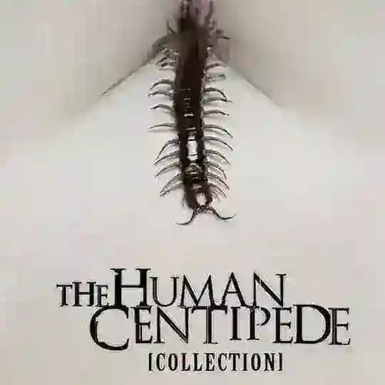 🇫🇷 THE HUMAN CENTIPEDE VF FRENCH 3 2 1 intégrale