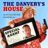 The Danvery’s House.