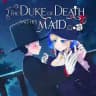 The Duke of Death and His Maid Season 2