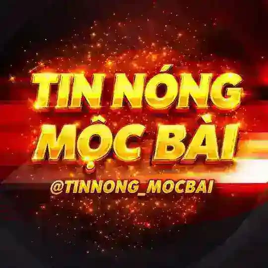 Tin Nóng Mộc Bài