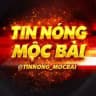 Tin Nóng Mộc Bài