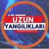 UZUN YANGILIKLARI