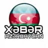 XƏBƏR AZƏRBAYCAN 🇦🇿