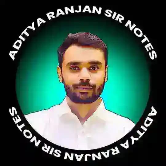 ADITYA RANJAN SIR NOTES 🇮🇳