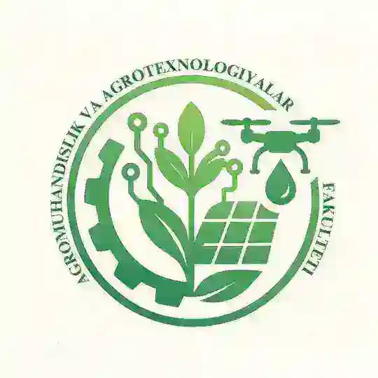 AGROMUHANDISLIK VA AGROTEXNOLOGIYALAR FAKULTETI