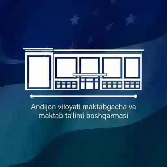 Andijon viloyati maktabgacha va maktab ta'limi boshqarmasi