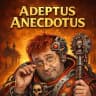 Adeptus Anecdotus