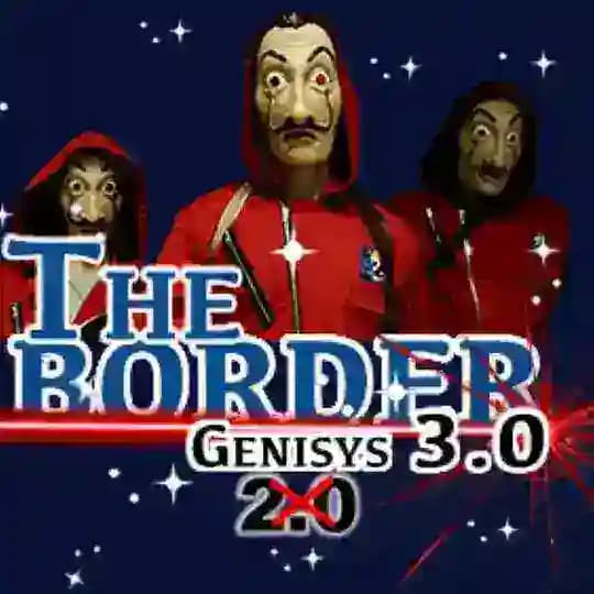 The Border 2.0 Genisys