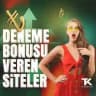 Deneme Bonusu Bahis Sitesi