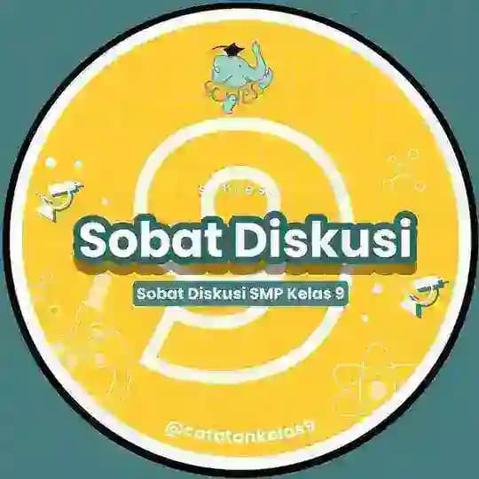 Schoolfess Sobat Diskusi - Kelas 9