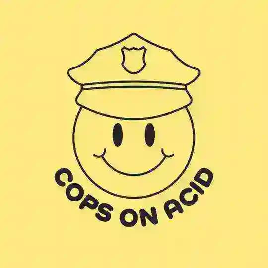 Cops On Acid