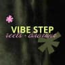 VIBE STEP • reels | блогинг