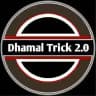 Dhamal Trick 2.0