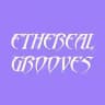 ethereal grooves