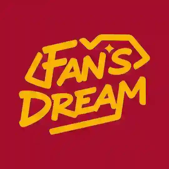 FAN'S DREAM