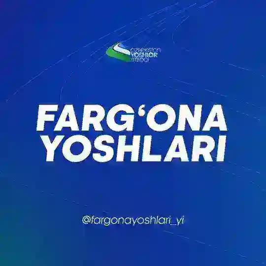 Farg'ona Yoshlari | Yoshlar ittifoqi