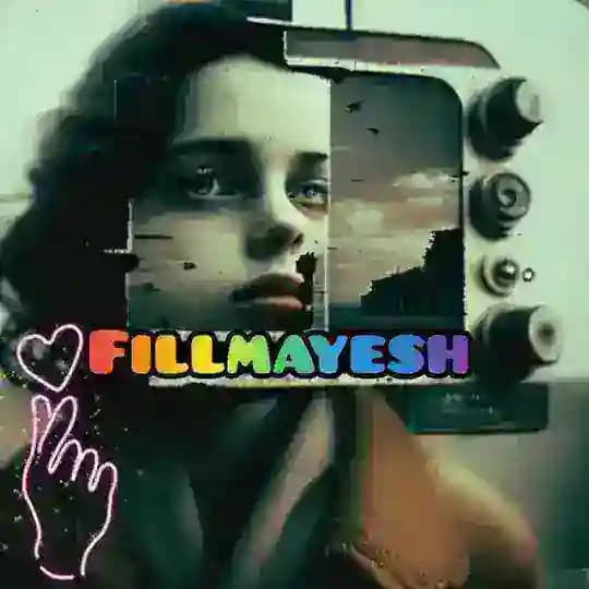 فیلمایش | Fillmayesh