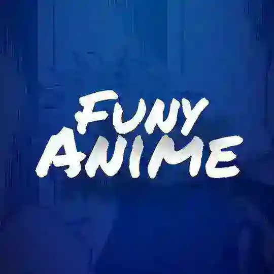 FunyAnime | فانی انیمه