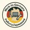 Work-in-Germany 🇩🇪 Работа. Германия