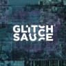 Glitch Sauce