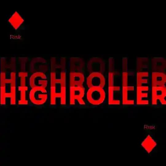 Highroller