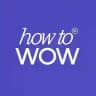 how to wow