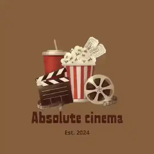 Absolute cinema🎬