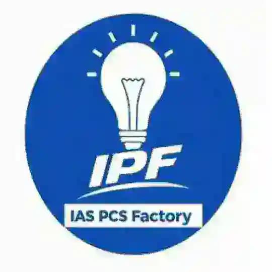 IAS PCS factory BIHAR