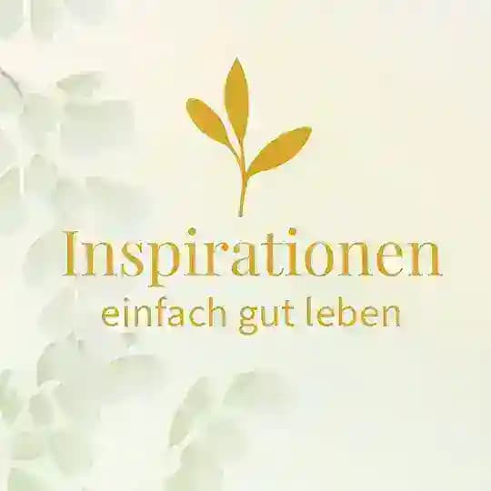 Inspirationen 🍃 einfach gut leben
