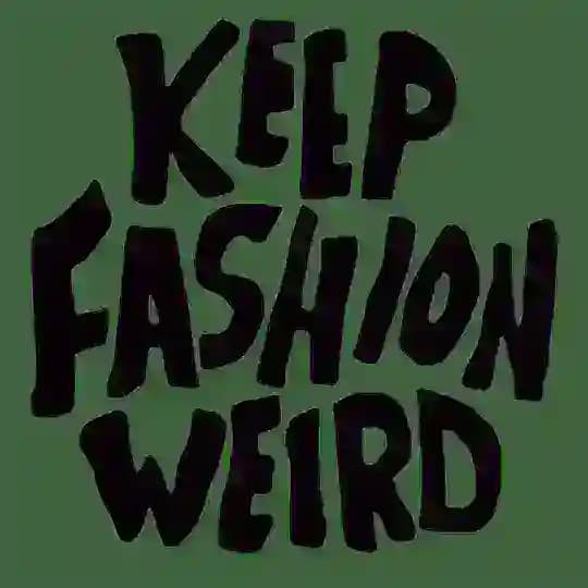 Weird Fashion π½