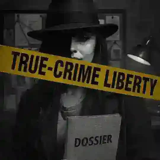 Liberty TRUE-CRIME