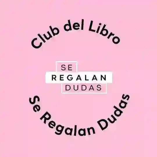 Club del Libro de Se Regalan Dudas