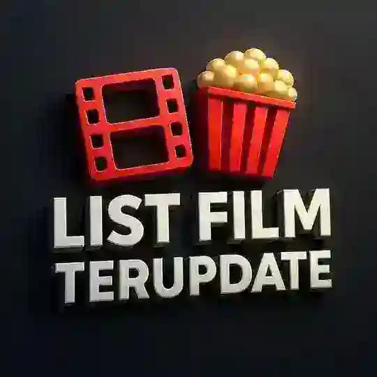 LIST FILM TER UPDATE
