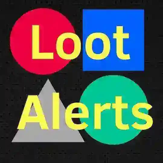 Loot Alerts - LootAlerts Official Profile