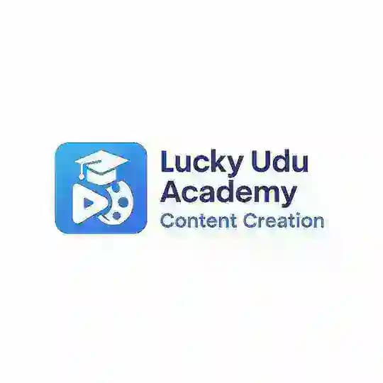 Lucky Udu Academy: Content Creation 101