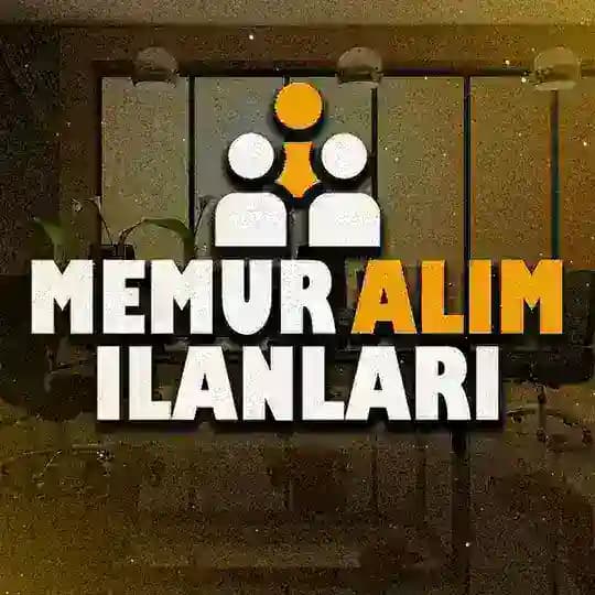 MEMUR ALIM İLANLARI