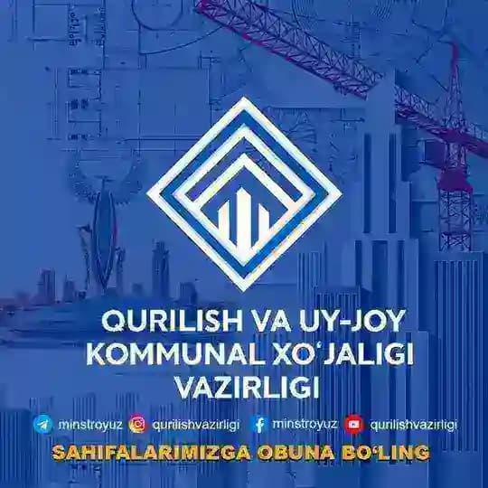 QURILISH VA UY-JOY KOMMUNAL XO'JALIGI VAZIRLIGI Profile