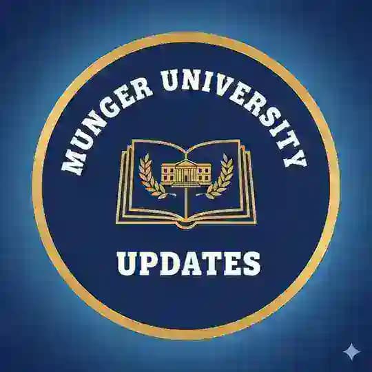 𝐌𝐔𝐍𝐆𝐄𝐑 𝐔𝐍𝐈𝐕𝐄𝐑𝐒𝐈𝐓𝐘 𝐔𝐏𝐃𝐀𝐓𝐄𝐒