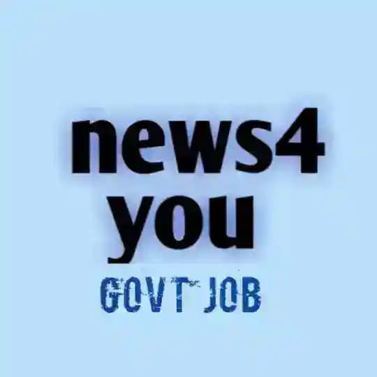 news4you ( Govt Jobs And Education Updates )