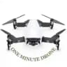One minute drone